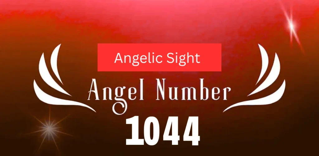 1044 Angel number